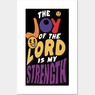 The Joy of the Lord Posters and Art